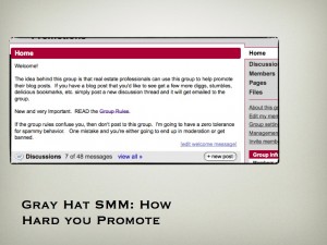 Gray Hat SMM: How Hard You Promote Gray Hat SMM: How Hard You Promote